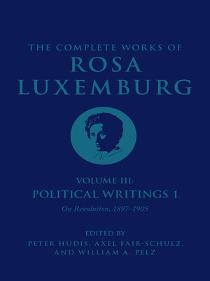 cover image of The Complete Works of Rosa Luxemburg, Volume III